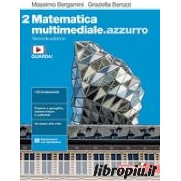 Libropiù.it  MATEMATICA MULTIMEDIALE.AZZURRO. PER LE SCUOLE SUPERIORI. CON  E-BOOK. CON ESPANSIONE ONLINE.