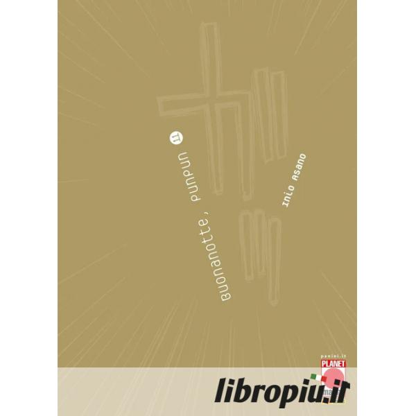 Libropiù.it  Buonanotte, Punpun