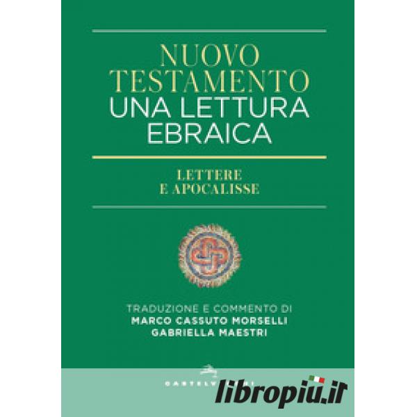 Nuovo Testamento. Una lettura ebraica – Castelvecchi Editore