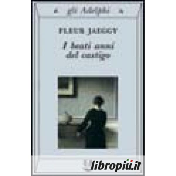 La paura del cielo - Fleur Jaeggy - Libro - Adelphi - Gli Adelphi