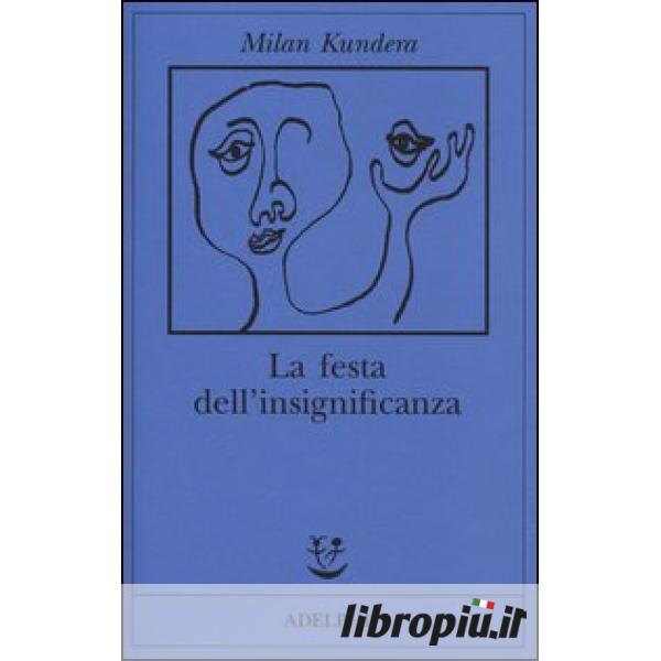 Amori ridicoli di Milan Kundera - 9788845910784 in Narrativa contemporanea