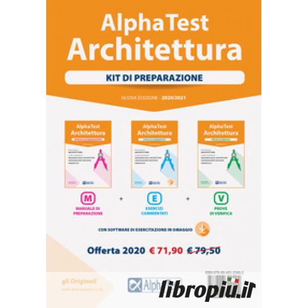 Alpha Test Architettura. Kit di preparazione - Alberto Sironi