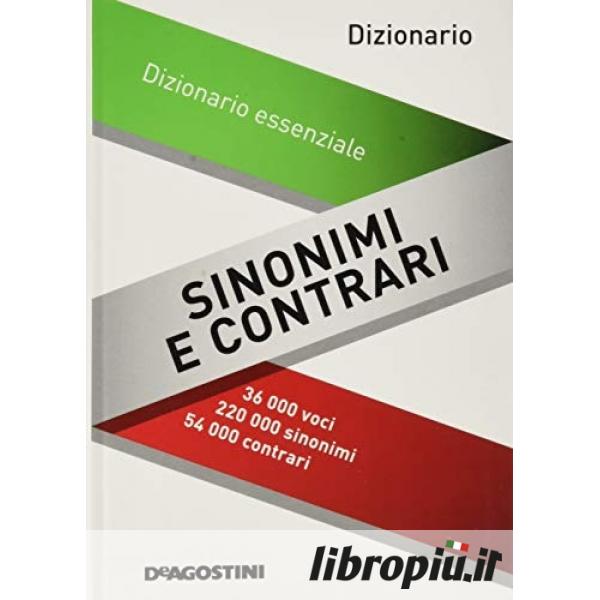 DIZIONARIO SINONIMI E CONTRARI