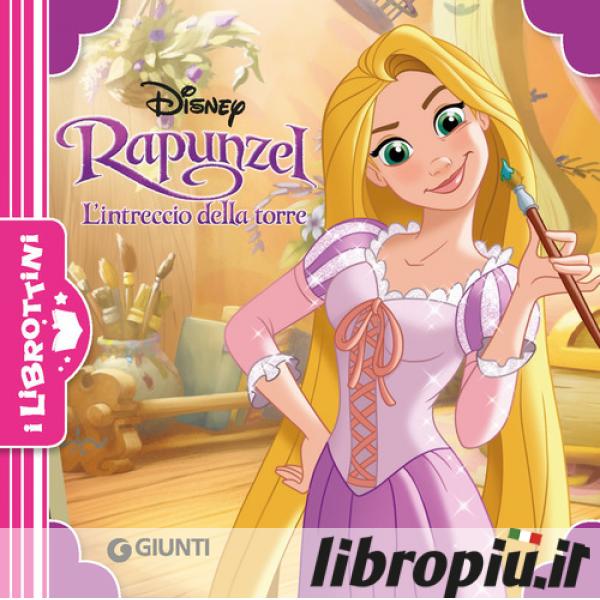 Libropiù.it  Rapunzel. L'intreccio della torre