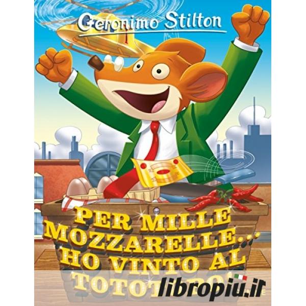 Libro - Geronimo Stilton: il mistero del film rubato - Piemme