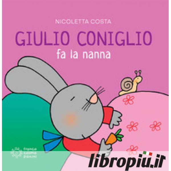 Libropiù.it  Giulio Coniglio fa la nanna