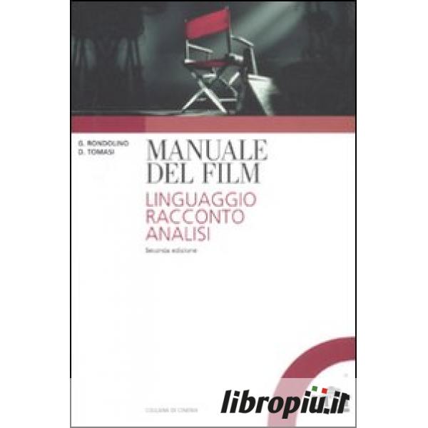  Manuale di storia del cinema: 9788860084064: Gianni