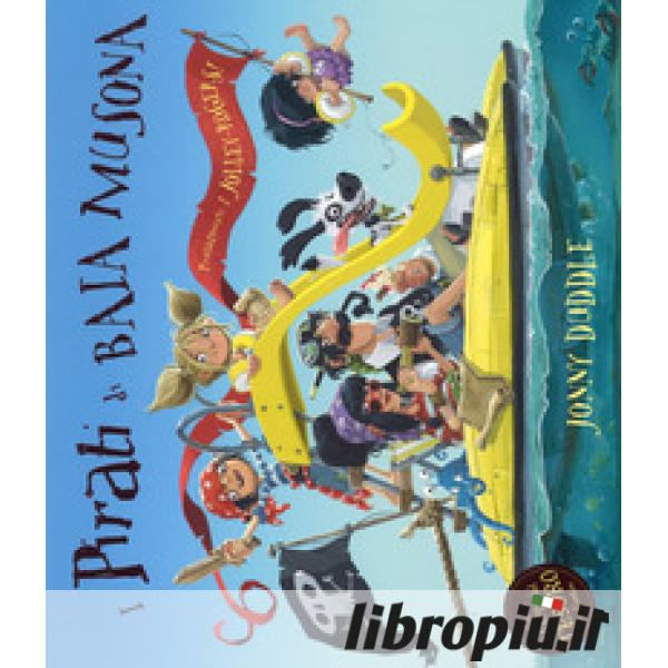 Pirati. Album gioco. Con adesivi - Jonny Duddle - Libro - IdeeAli -  Creatività bambini