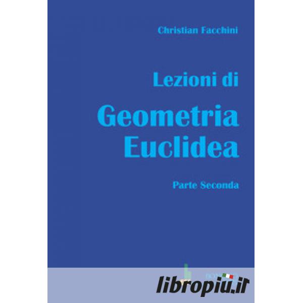 Libropiù.it  Lezioni di geometria euclidea