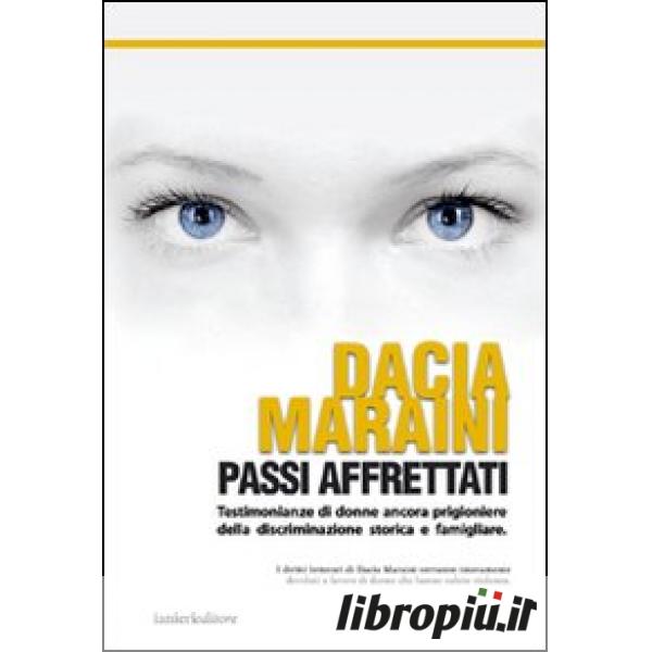 Dentro le parole. Aforismi e pensieri - Dacia Maraini - Libro Marlin (Cava  de' Tirreni) 2005, La camera