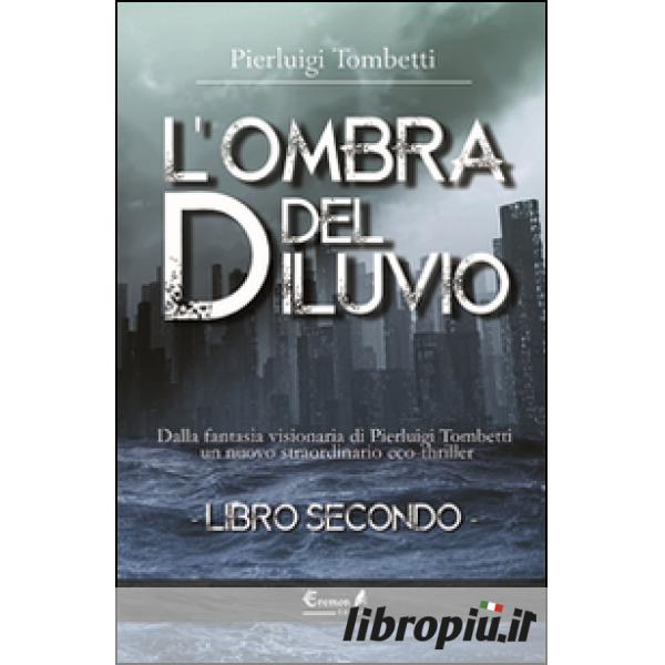 Libropiù.it  L'ombra del diluvio