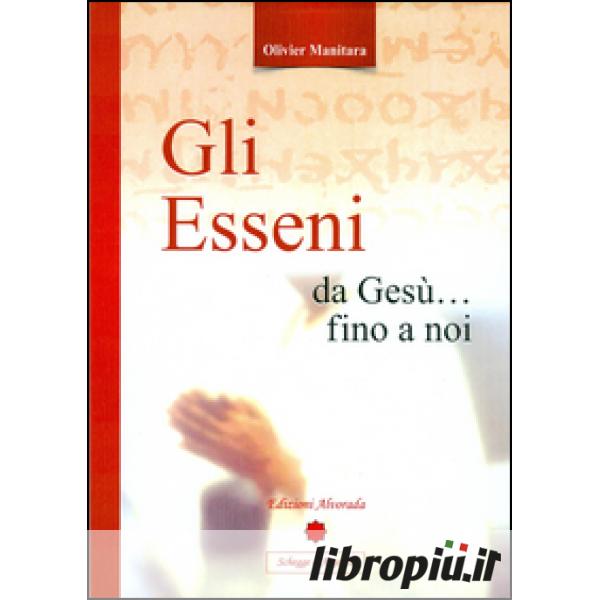 Libropiù.it  Gli Esseni da Gesù fino a noi