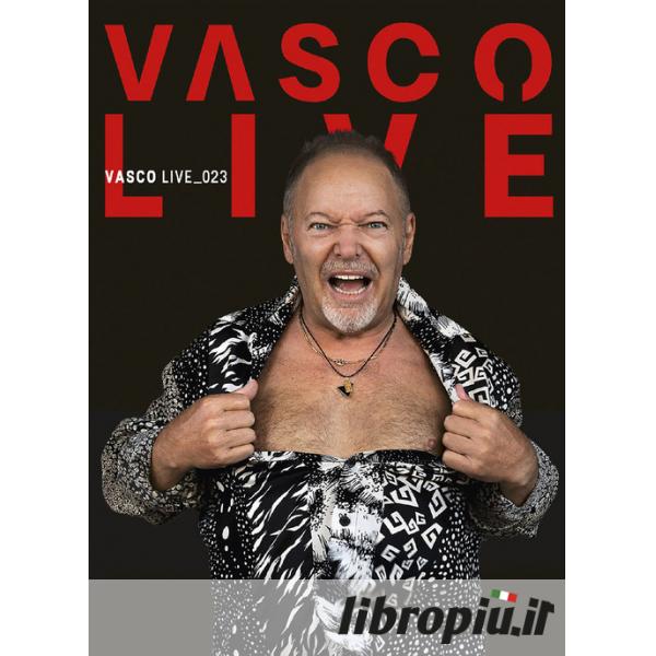 Libropiù.it  Vasco live 2022